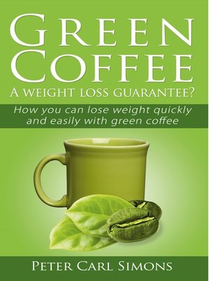 cover image of Green Coffee--A weight loss guarantee?